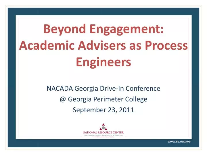 beyond engagement academic advisers as process engineers