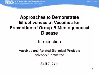 Approaches to Demonstrate Effectiveness of Vaccines for Prevention of Group B Meningococcal Disease Introduction
