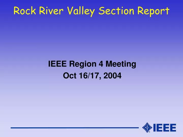 rock river valley section report