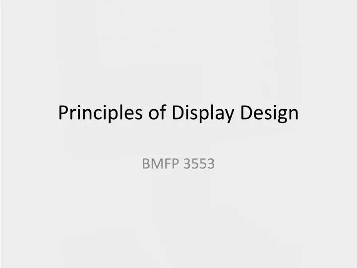 principles of display design