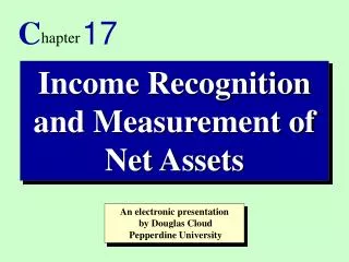 Income Recognition and Measurement of Net Assets