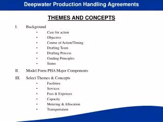 Deepwater Production Handling Agreements