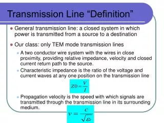 Transmission Line “Definition”