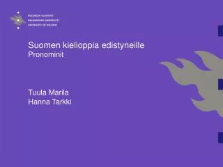 Suomen kielioppia edistyneille Pronominit