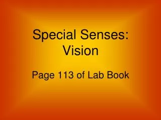 Special Senses: Vision