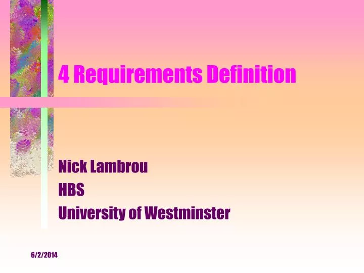 4 requirements definition