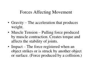Forces Affecting Movement