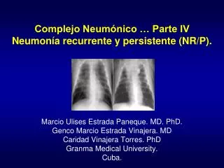 complejo neum nico parte iv neumon a recurrente y persistente nr p