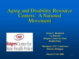 Aging and Disability Resource Centers: A National Movement