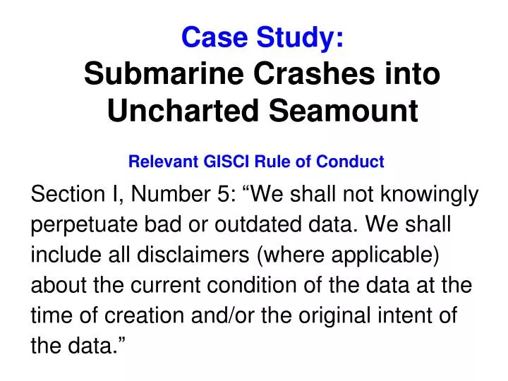 case study submarine crashes into uncharted seamount