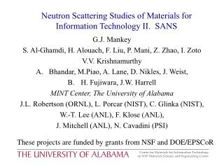 Neutron Scattering Studies of Materials for Information Technology II. SANS