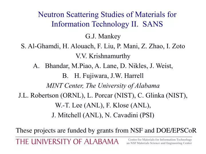 neutron scattering studies of materials for information technology ii sans