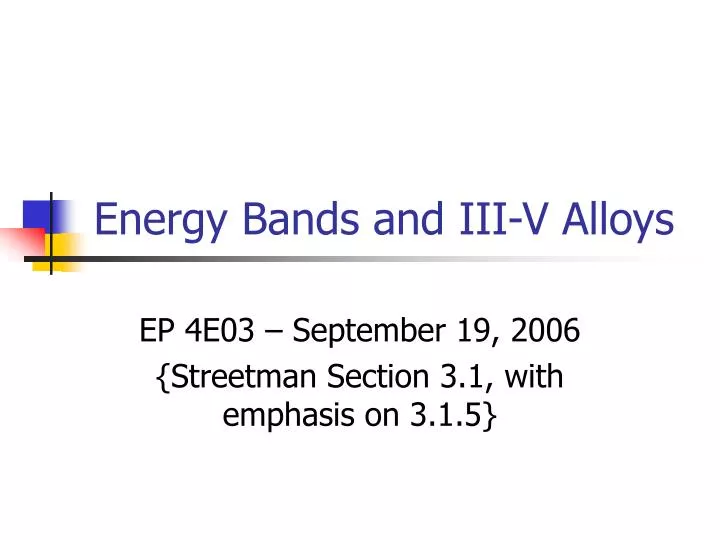 energy bands and iii v alloys