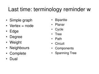 Last time: terminology reminder w