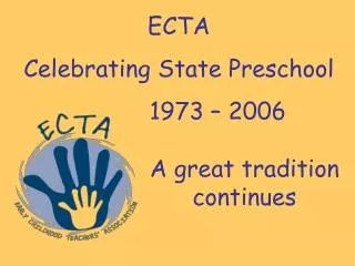 ECTA Celebrating State Preschool 1973 – 2006