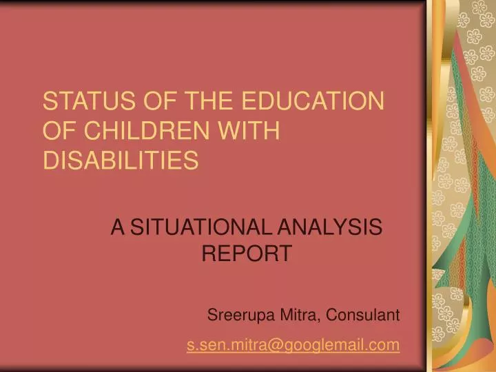 status of the education of children with disabilities