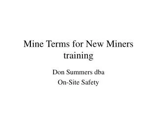 Mine Terms for New Miners training