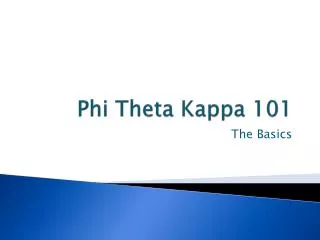 Phi Theta Kappa 101