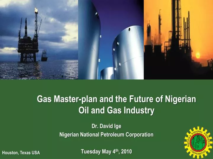 gas master plan and the future of nigerian oil and gas industry