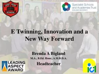 E Twinning, Innovation and a New Way Forward