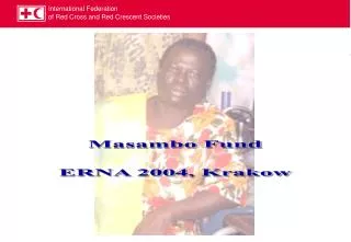 Masambo Fund ERNA 2004, Krakow