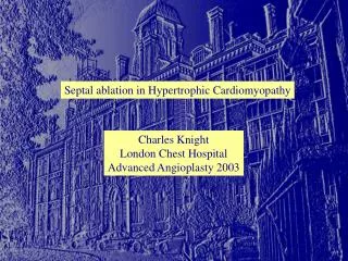 Septal ablation in Hypertrophic Cardiomyopathy