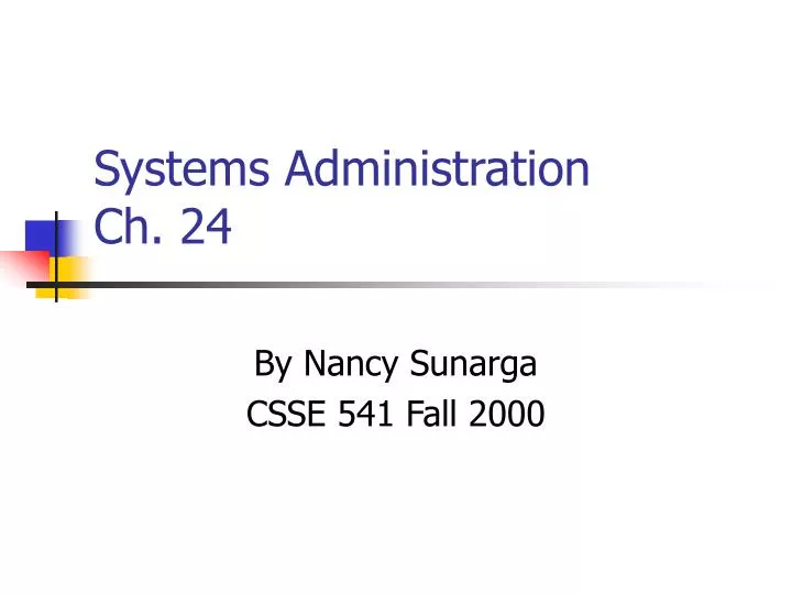 systems administration ch 24