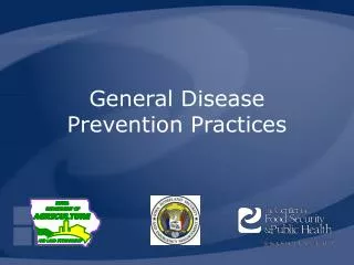 General Disease Prevention Practices
