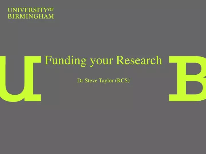 funding your research dr steve taylor rcs