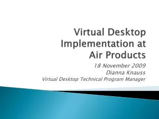 Virtual Desktop Implementation at Air Products