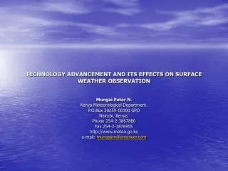TECHNOLOGY ADVANCEMENT AND ITS EFFECTS ON SURFACE WEATHER OBSERVATION