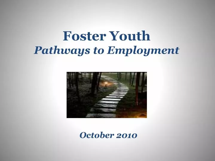 foster youth pathways to employment