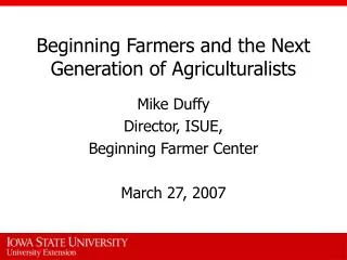 Beginning Farmers and the Next Generation of Agriculturalists