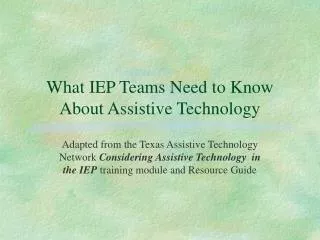 What IEP Teams Need to Know About Assistive Technology