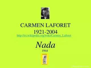 CARMEN LAFORET 1921-2004