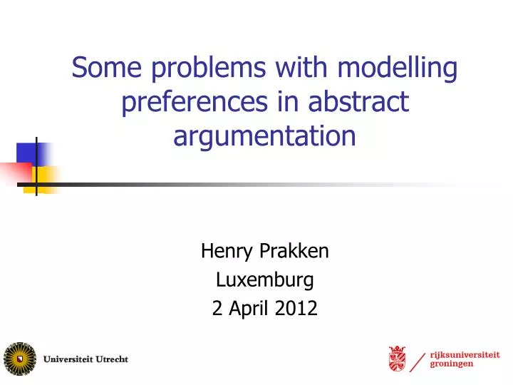 some problems with modelling preferences in abstract argumentation