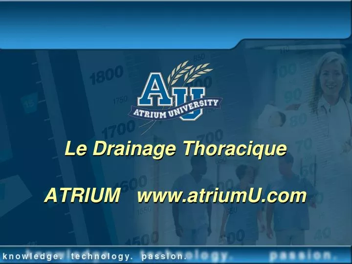 le drainage thoracique atrium www atriumu com
