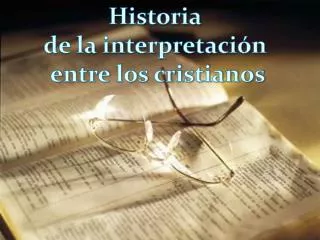 Historia de la interpretación entre los cristianos