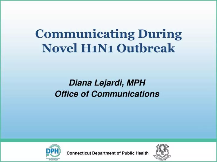 communicating during novel h1n1 outbreak