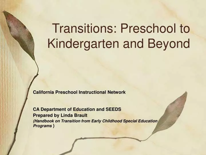transitions preschool to kindergarten and beyond