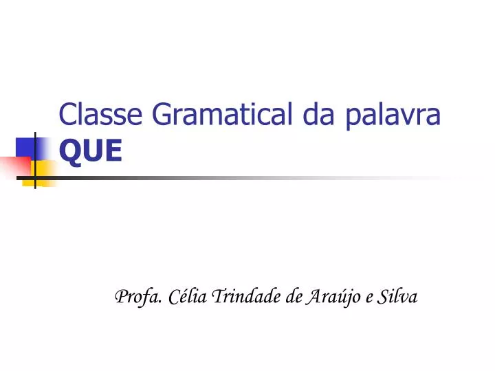 classe gramatical da palavra que