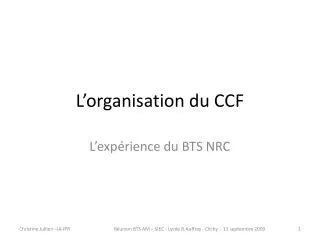 l organisation du ccf