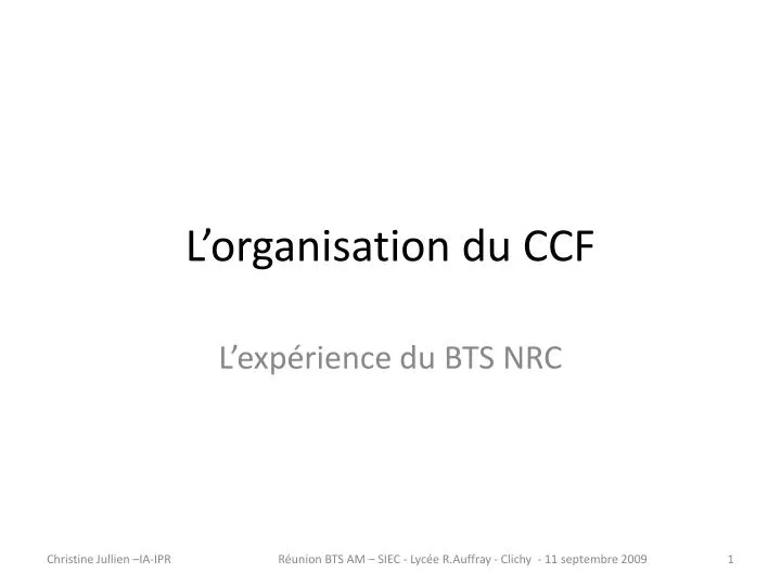 l organisation du ccf