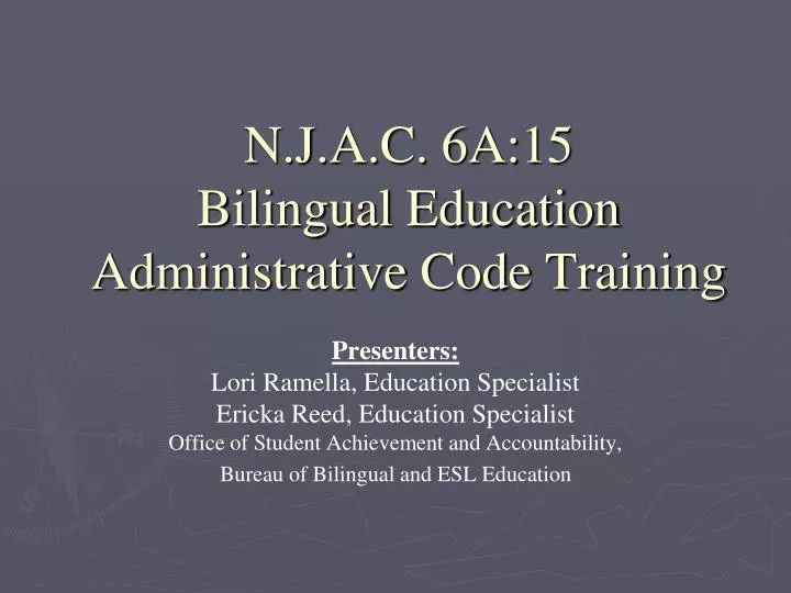 n j a c 6a 15 bilingual education administrative code training