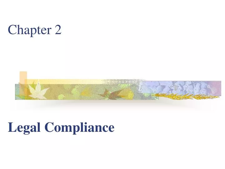 chapter 2 legal compliance