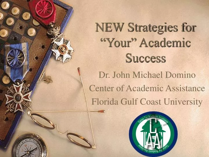 new strategies for your academic success