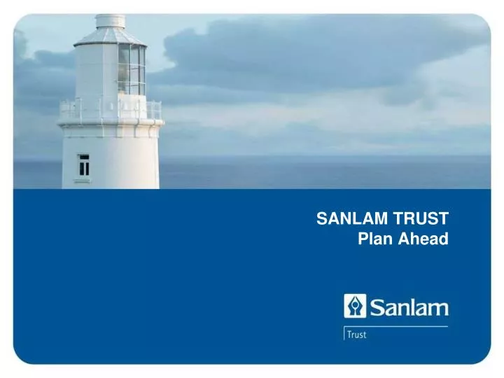 sanlam trust plan ahead