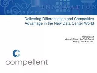 Delivering Differentiation and Competitive Advantage in the New Data Center World