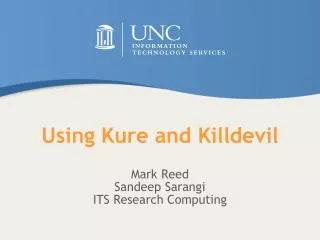 Using Kure and Killdevil