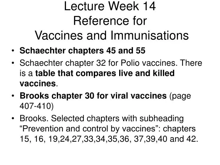 lecture week 14 reference for vaccines and immunisations